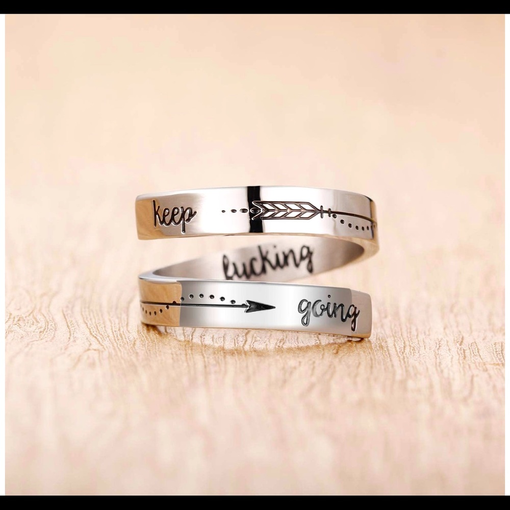 “KEEP F—-ING GOING” RING
